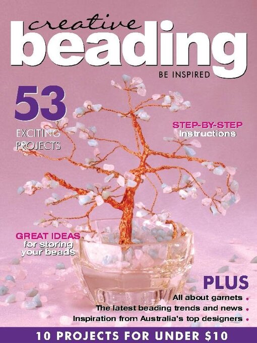 Title details for Creative Beading Magazine by Sunray Publications Pty Ltd - Available